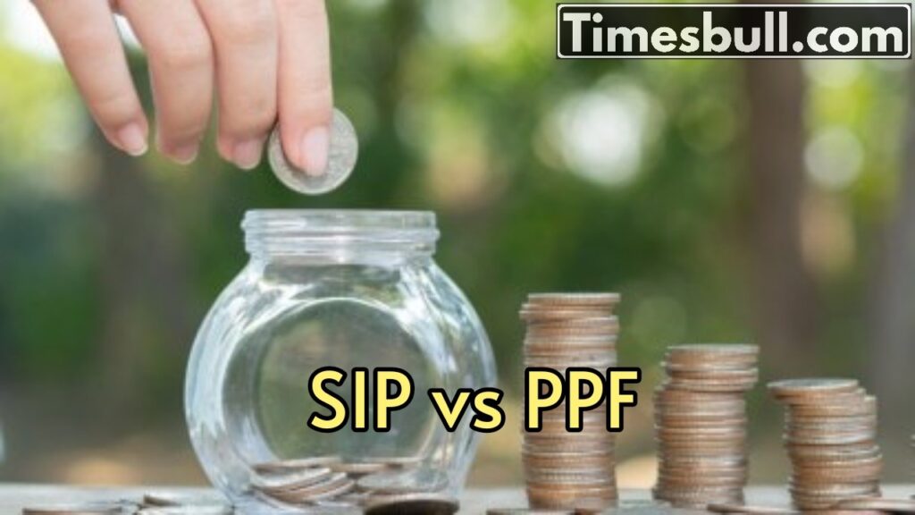 SIP vs PPF