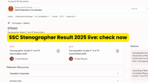 SSC Stenographer Result 2025 OUT – Download Scorecard at ssc.gov.in