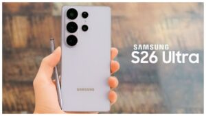 Samsung Galaxy S26 Ultra – 200MP Camera, 5400mAh battery tipped, Here Complete Specification