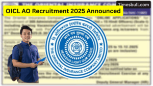 Sarkari Naukri: OICL Announces Massive AO Recruitment, Eligibility, Fees and Exam Dates Inside