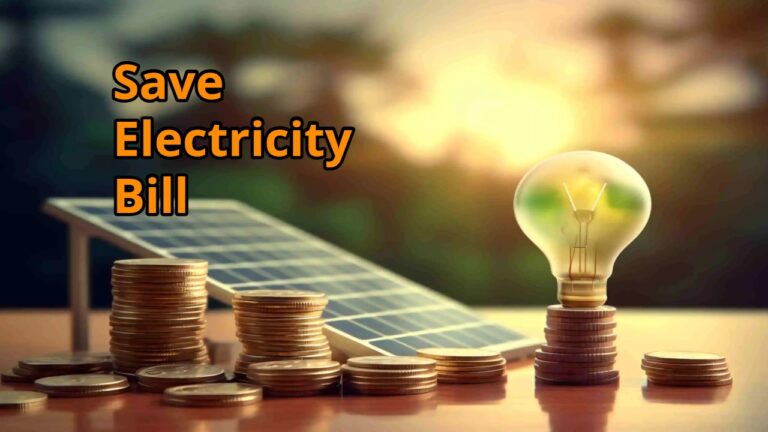 Save Electricity Bill
