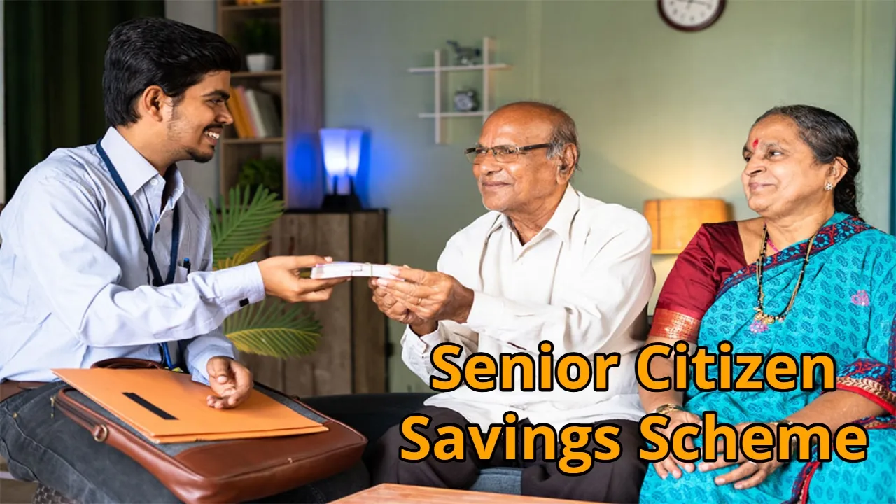 Senior Citizen Savings Scheme