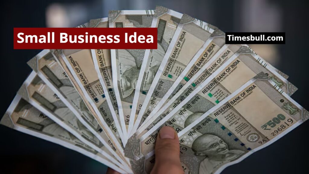 Small Business Idea