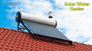 Solar Water Heater: Save Up to 50% on Electricity Bills This Winter, Know How