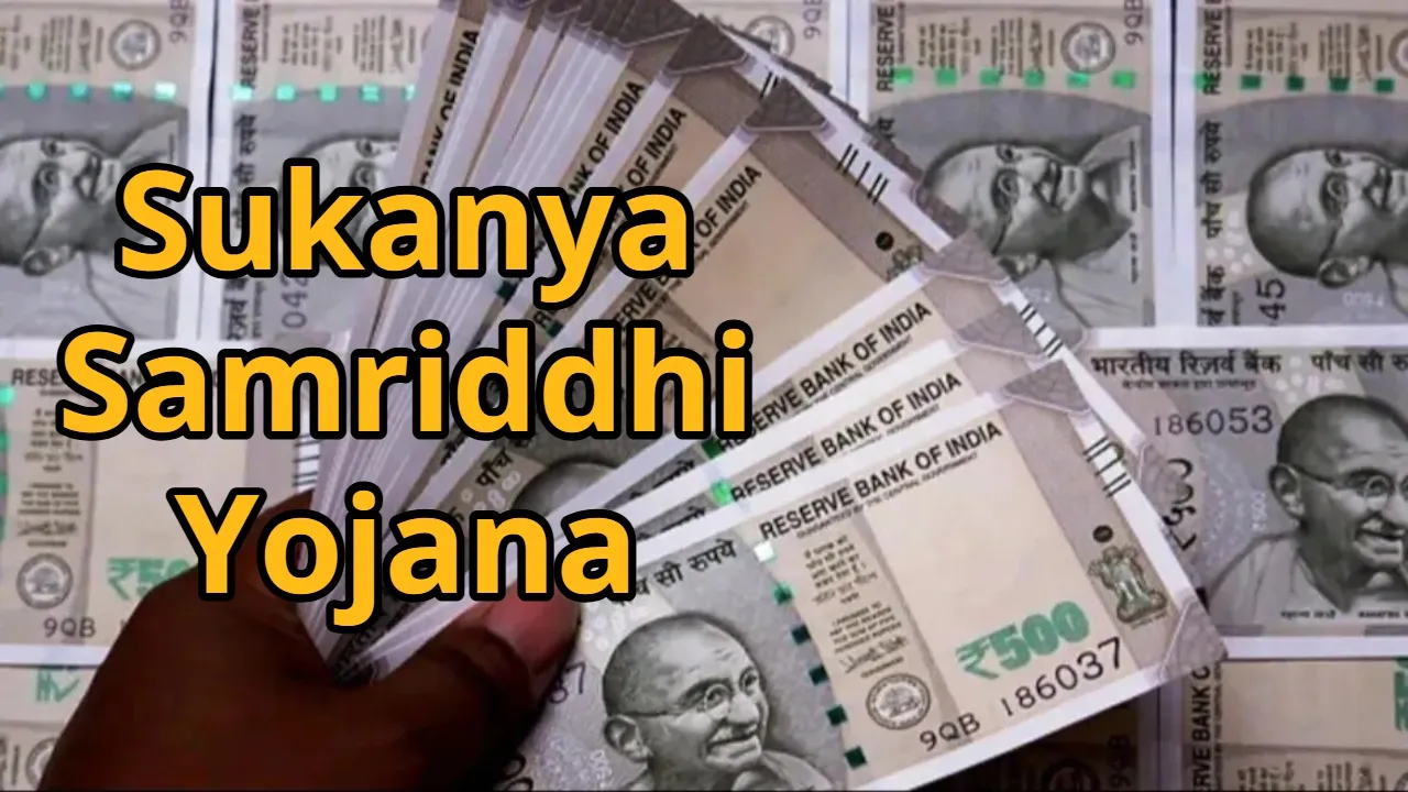 Sukanya Samriddhi Yojana
