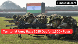 Defence Job: Territorial Army Rally 2025 Out for 1,500+ Posts – Check Eligibility, Age Limit & Full Details!