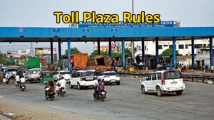 Toll Plaza Rules