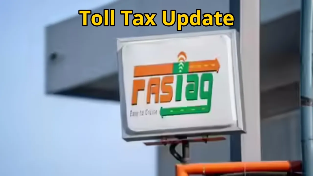 Toll Tax Update