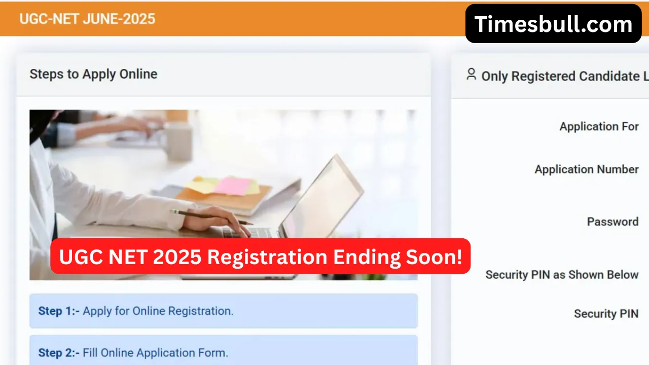 Ugc Net 2025 Registration Ending Soon! (2)