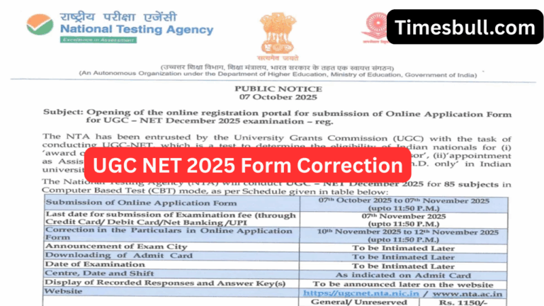 UGC NET December 2025: NTA Opens Correction Window- Fix Your Form Before November 12!