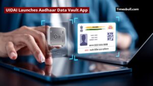 UIDAI Launches Aadhaar Data Vault App, Data Will Now be Super Secure