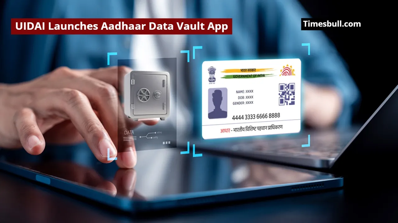 UIDAI Launches Aadhaar Data Vault App