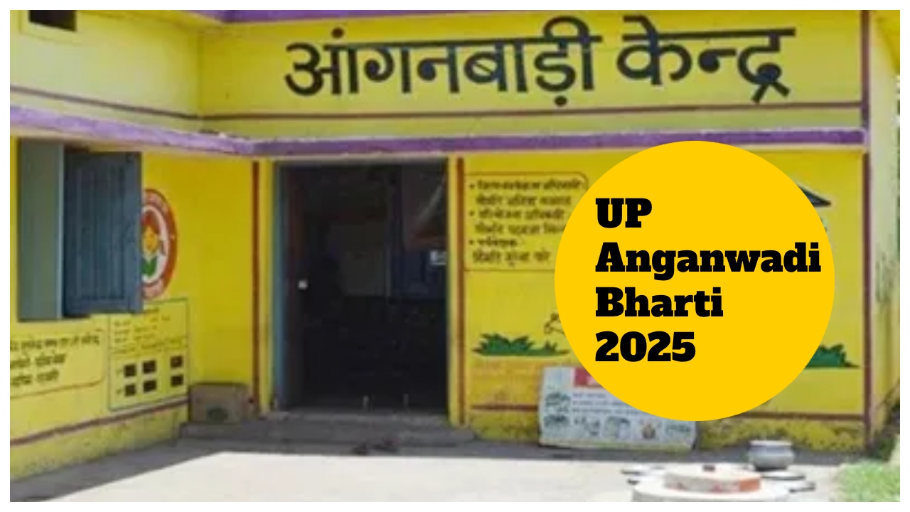 UP Anganwadi Bharti 2025