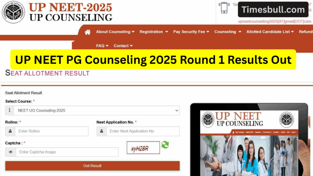 UP NEET PG Counseling 2025 Round 1 Results OUT (3)