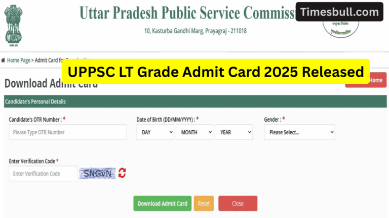 UPPSC LT Grade Teacher Admit Card 2025 OUT! 7,666 Vacancies – Download Your Hall Ticket Now
