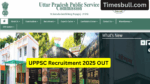 UPPSC Recruitment 2025 OUT (2)