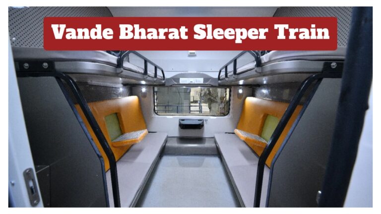 Vande Bharat Sleeper – Train Launch Delayed, Flight like luxury design, See Modern Facilities