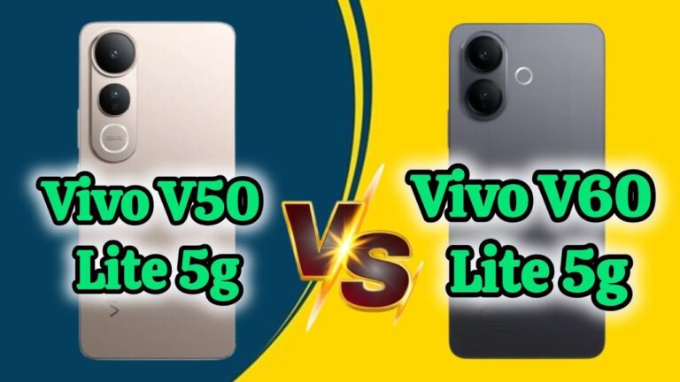 Vivo V60 Lite 5G vs V50 Lite 5G: Which Phone Brings Better Specs?