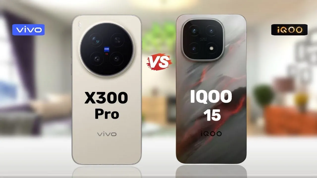 Vivo X300 Pro Vs Iqoo 15