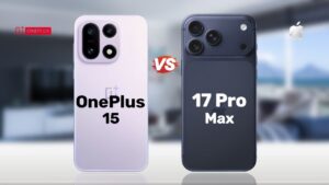 iPhone 17 Pro Max vs OnePlus 15 5G: Flagship Specs Compared