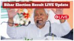 Bihar Election Result LIVE Update