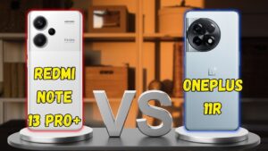 Is OnePlus 11R Worth Rs 10K More Than Redmi 13 Pro Plus? Let’s Find Out