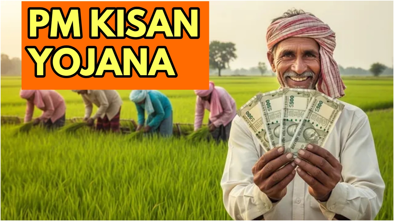 PM Kisan Yojana – 2000...