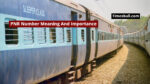 pnr number meaning and importance
