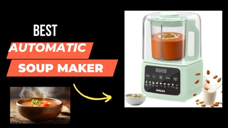 Best Automatic Soup Maker Under Rs 7,000 on Amazon Sale In Winter Season