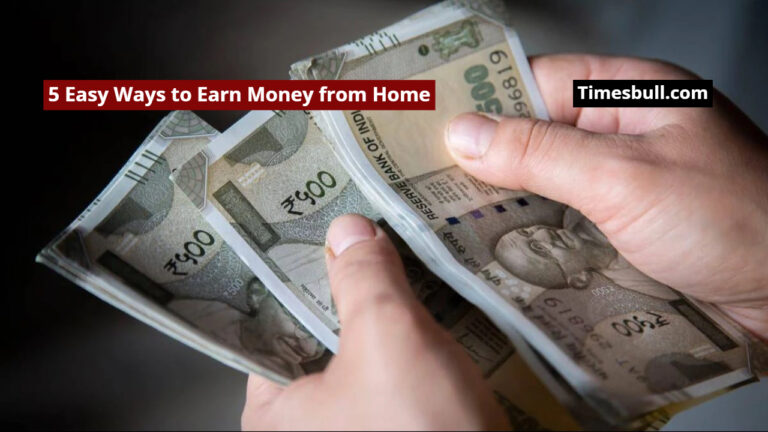 5 Easy Ways to Earn Money from Home