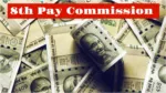 8th Pay Commission Update