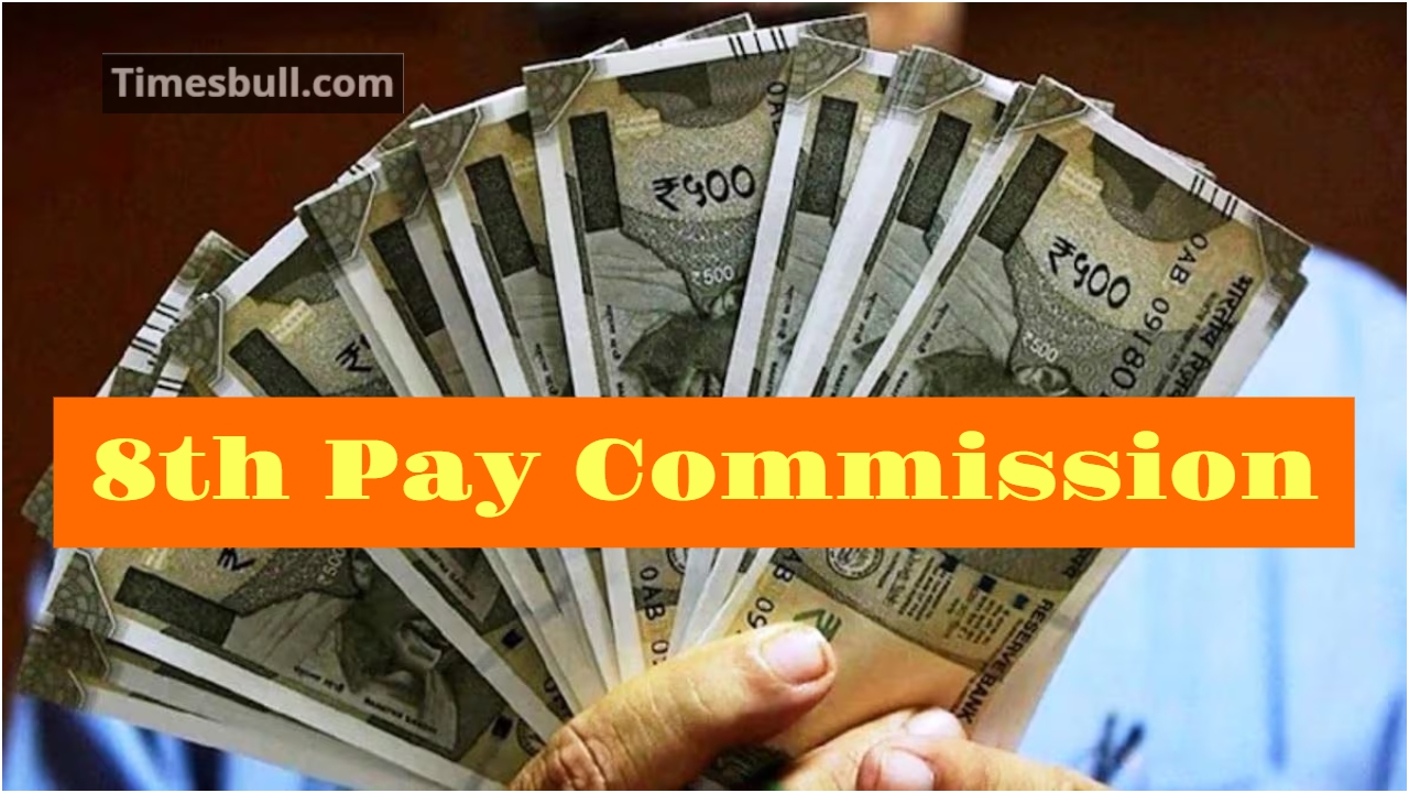 8th Pay Commission – Central...