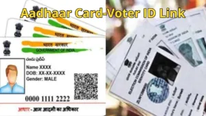 Link Aadhaar and Voter ID from Home – Learn the Easy Process