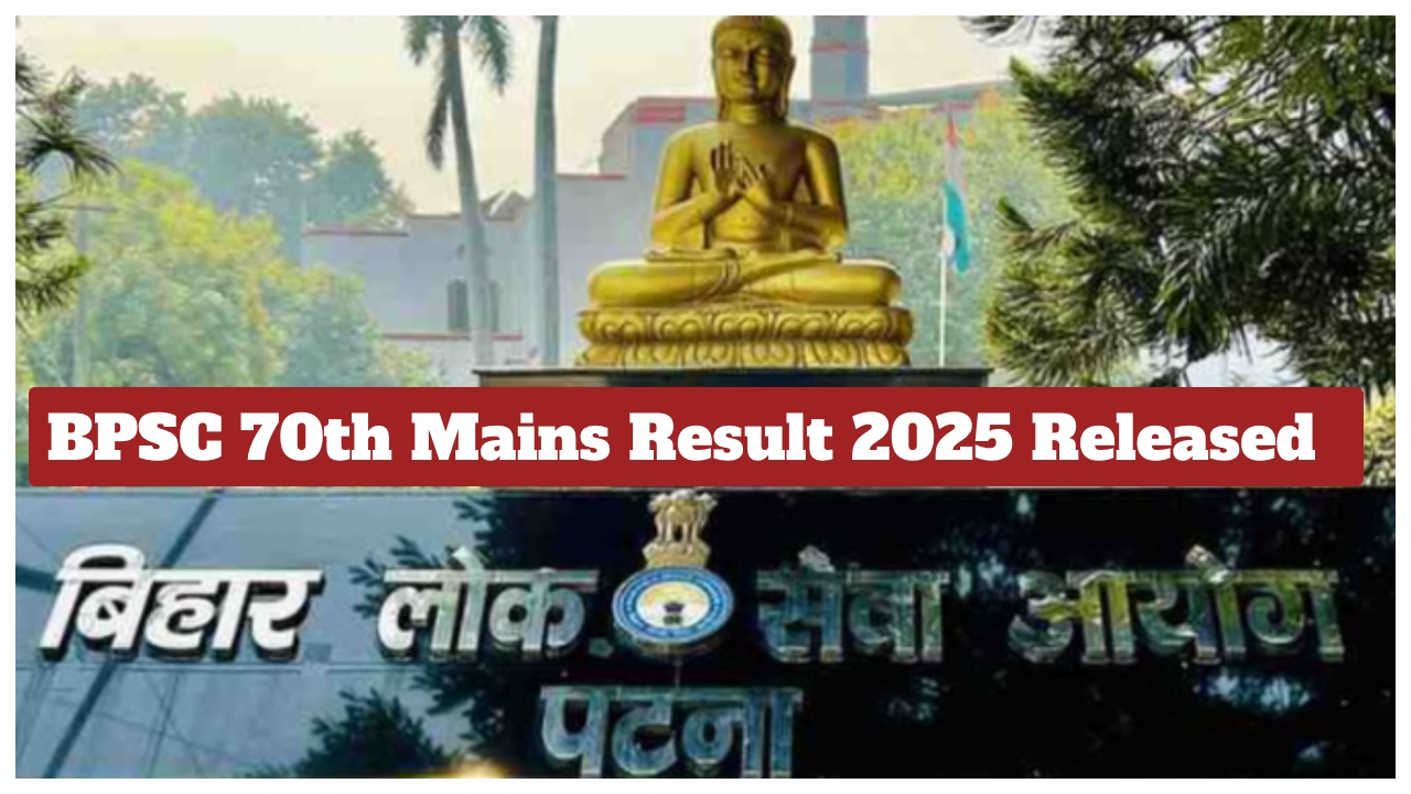 BPSC 70th Mains Result