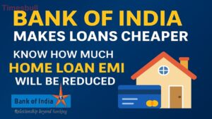 Bank of India Cuts Loan Rates-Check How Much Your Home Loan EMI Will Reduce