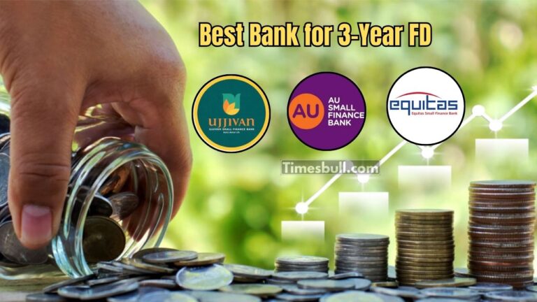 Best Bank for 3-Year FD