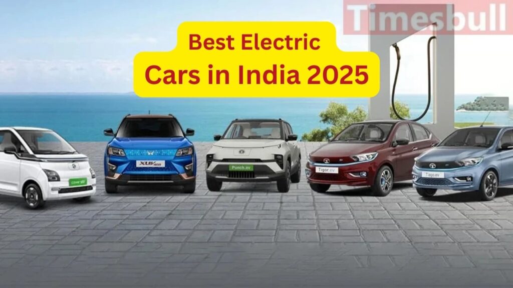 Best Electric Cars in India 2025