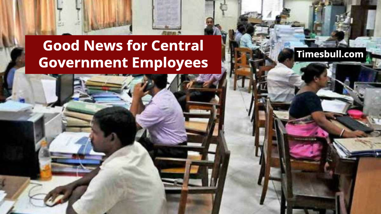 Good News for Central Government...