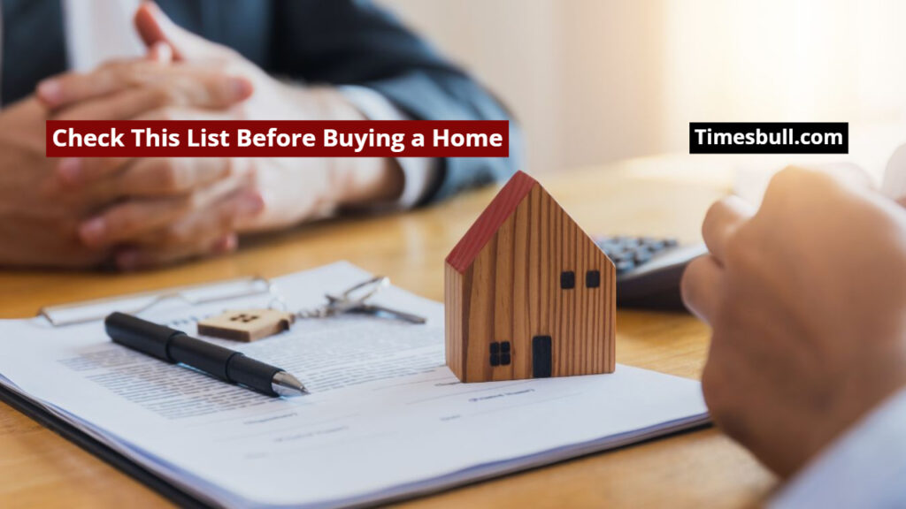 Check This List Before Buying a Home