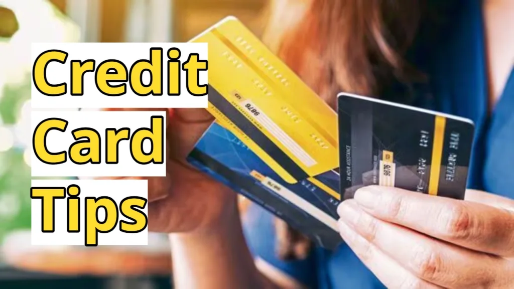 Credit Card Tips