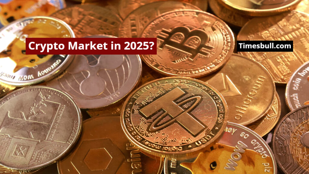 Crypto Market in 2025