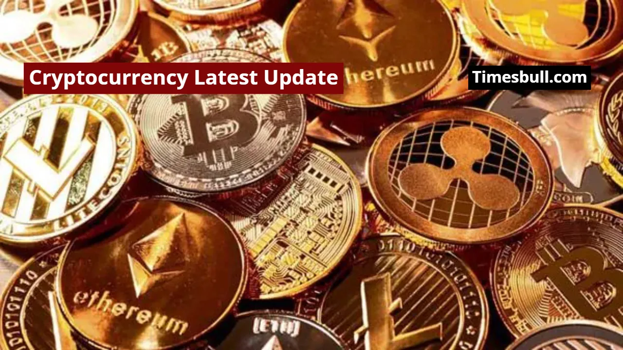 Cryptocurrency Latest Update