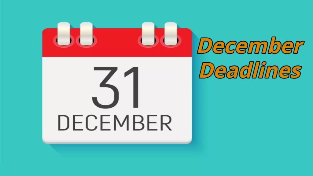 Complete These Important Tasks By December 31st, You Will Face Significant Losses