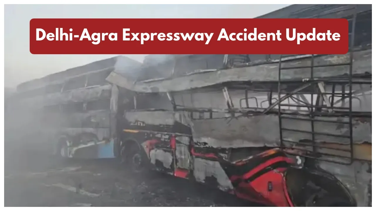 Delhi Agra Expressway Accident Update