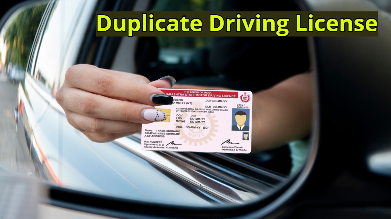 Get a Duplicate Driving License...