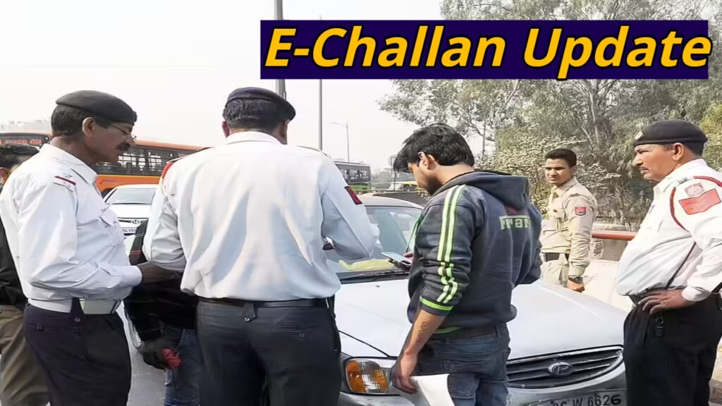 E-Challan Update