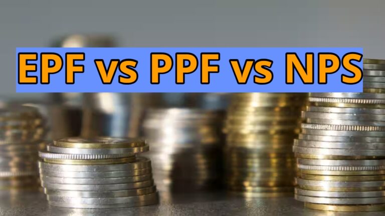 EPF vs PPF vs NPS