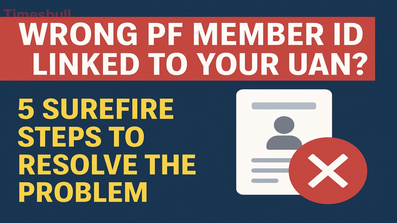 EPFO UAN Problem-Wrong PF Member...