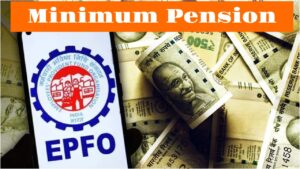 EPFO – PF Employees’ Minimum Pension to be Rs 7,500! Government Responds