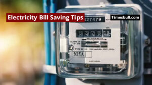 Electricity Bill Saving Tips